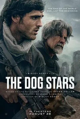 末世行者 The Dog Stars
